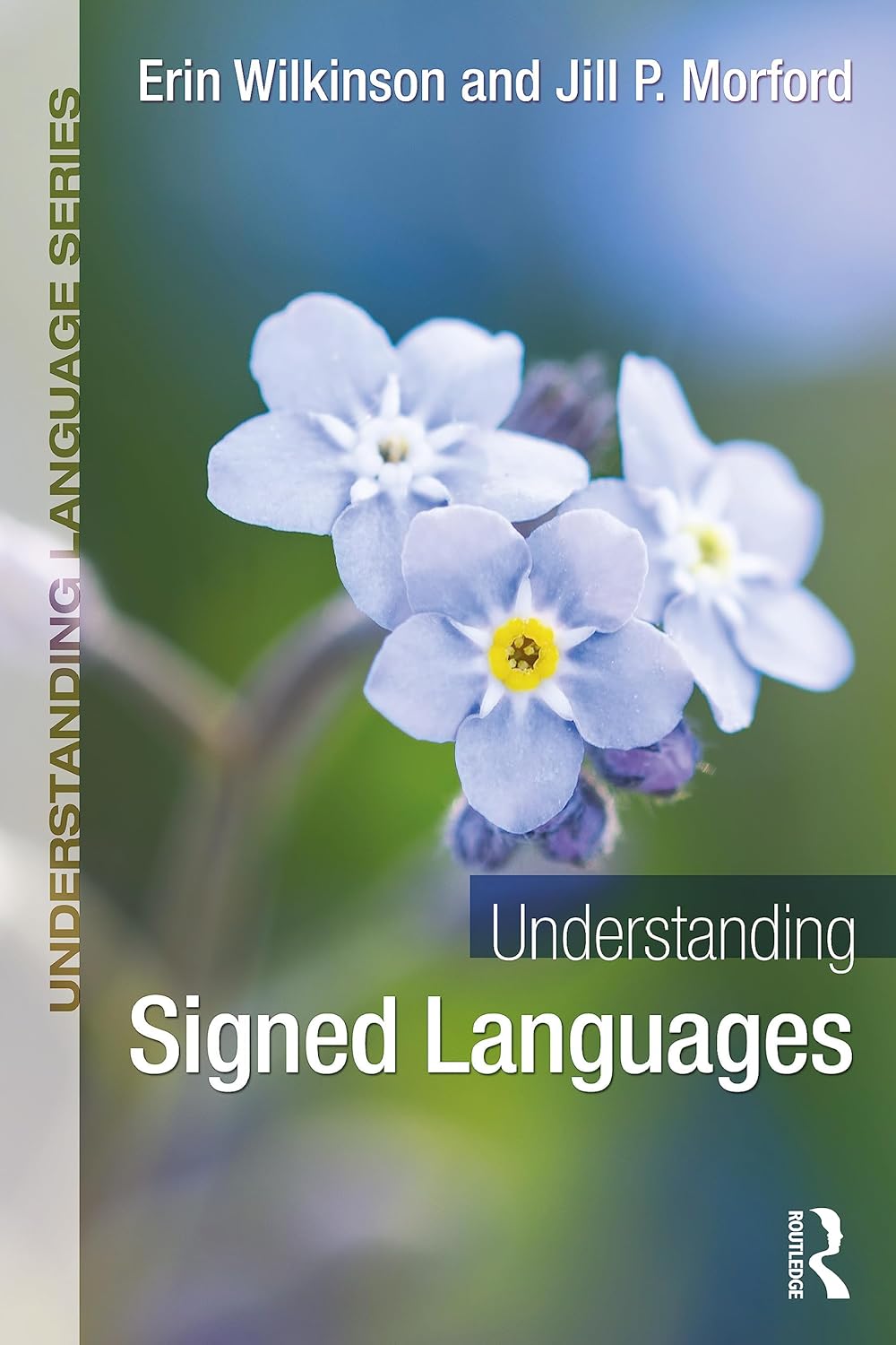 Wilkenson & Morford's (2024) textbook Understanding Signed Languages